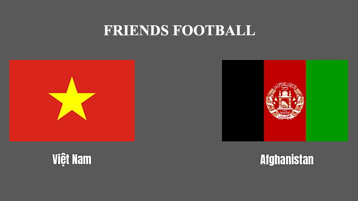 việt nam vs Afghanistan